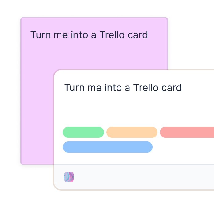 Transform stickies into Trello cards